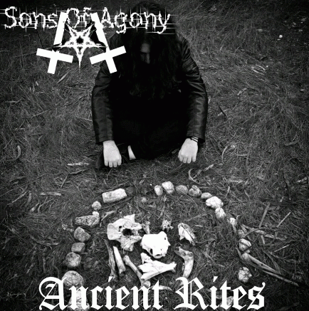 Sons of Agony : Ancient Rites